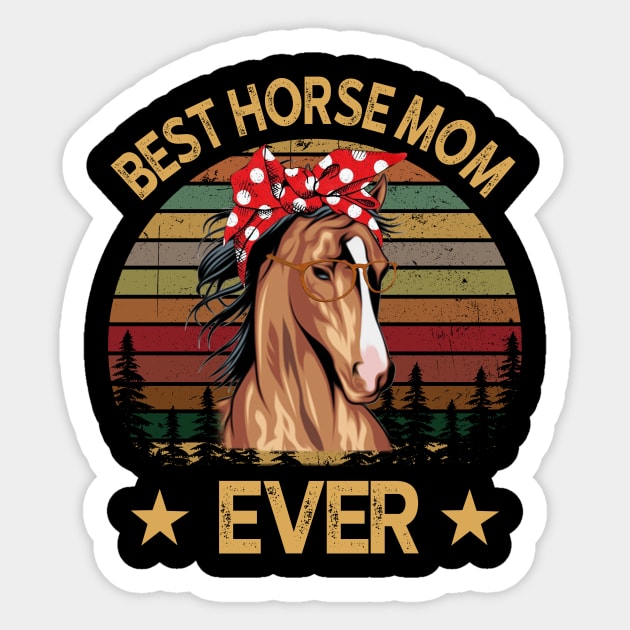 Best Horse Mom Ever Sticker by gotravele store